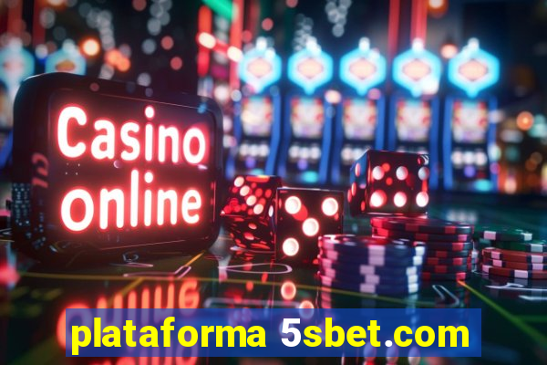 plataforma 5sbet.com